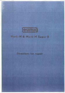 Eumig Mark M manual. Camera Instructions.